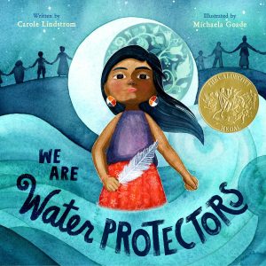 Cover of "We Are Water Protectors." 