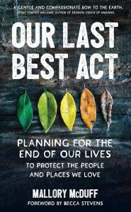 Cover of "Our Last Best Act" by Mallory McDuff.