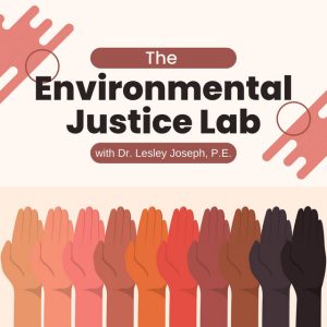 Cover art for "The Environmental Justice Lab" podcast.